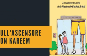Sull’ascensore con Kareem: l’emozionante storia della Nazionale Basket Artisti