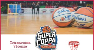 Supercoppa Centenario: Rimandata a martedì 27 la sfida tra Tramarossa e UBP Padova